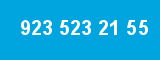 923 523 21 55
